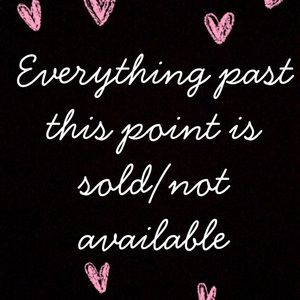 Everything past this point has been sold!